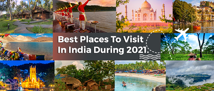 Best Places to Visit in India with Friends and Family.