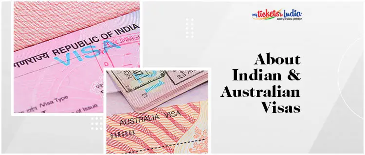 Indian and Australian Visas