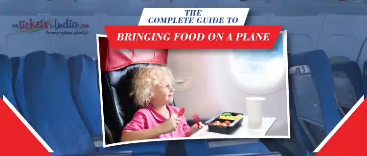 Guide to Bringing Food on a Plane