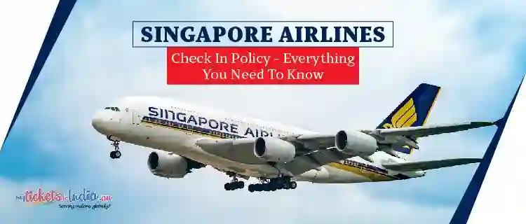 Singapore-Airlines-Check-In-Policy