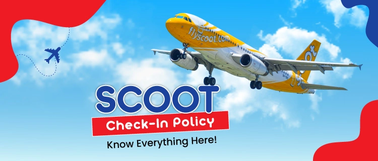 Mudret grænse Herre venlig Scoot Check In Policy | Web, Mobile & Airport Check-In