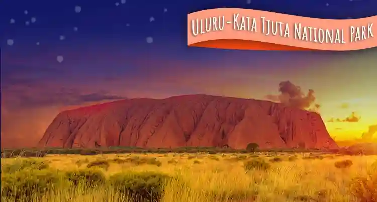 Uluru- Kata Tjuta